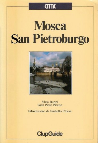 Mosca e San Pietroburgo