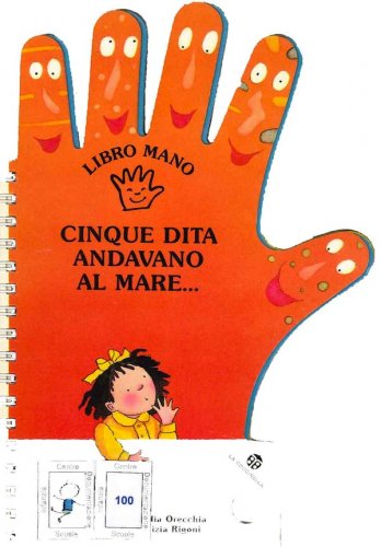 Cinque dita andavano al mare