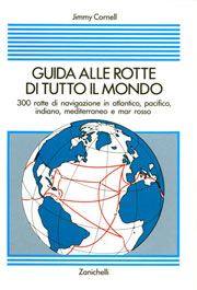 Guida alle rotte di tutto il mondo vol.8