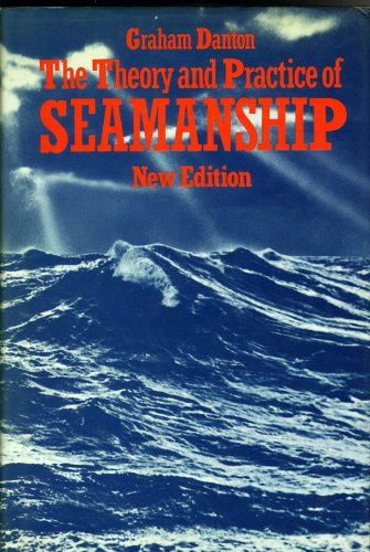 Theory and practice of seamanship