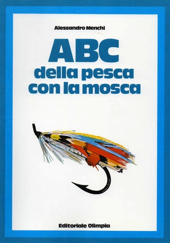 ABC della pesca con la mosca