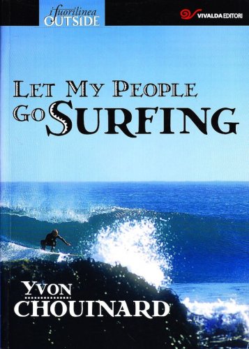 Let my people go surfing