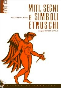 Miti, segni e simboli etruschi