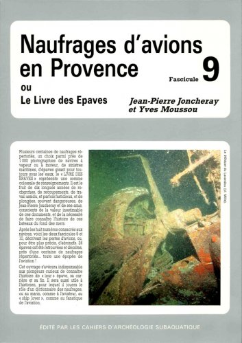 Naufrages d'avions en Provence ou le livre des epaves vol.9