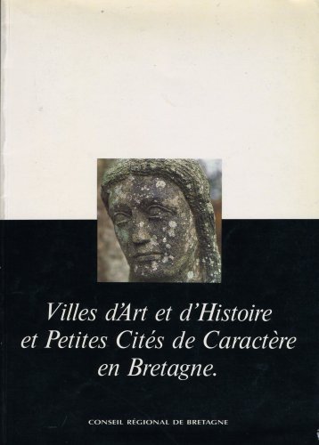 Villes d'art et d'histoire et petites cités de caractère en