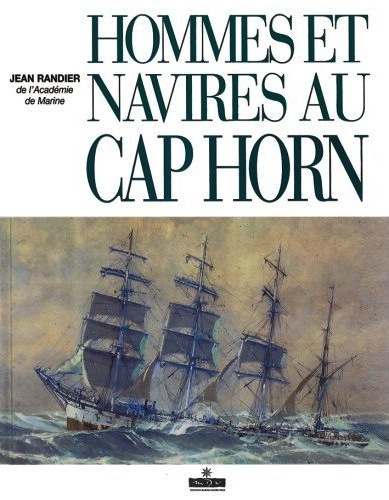 Hommes et navires au Cap Horn