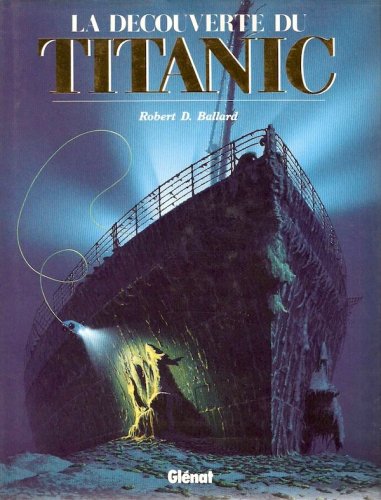 Decouverte du Titanic