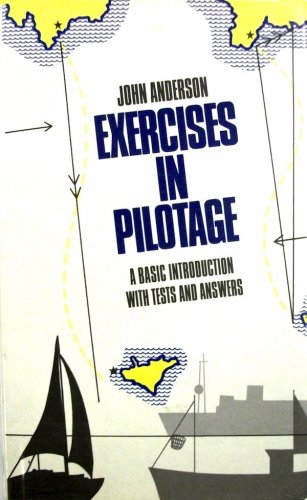 Exercises in pilotage