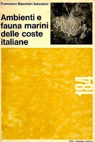 Ambienti e fauna marini delle coste italiane