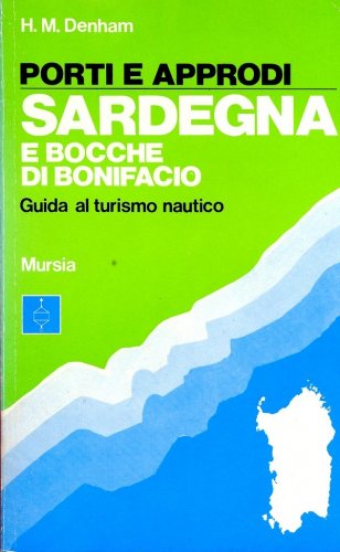 Porti e approdi della Sardegna e Bocche di Bonifacio