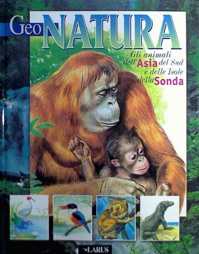 Animali dell'Asia del Sud e delle isole della Sonda