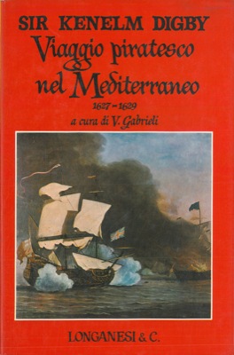 Viaggio piratesco nel Mediterraneo 1627-1629