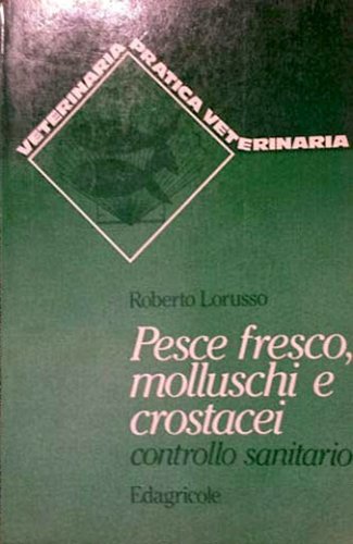 Pesce fresco, molluschi e crostacei