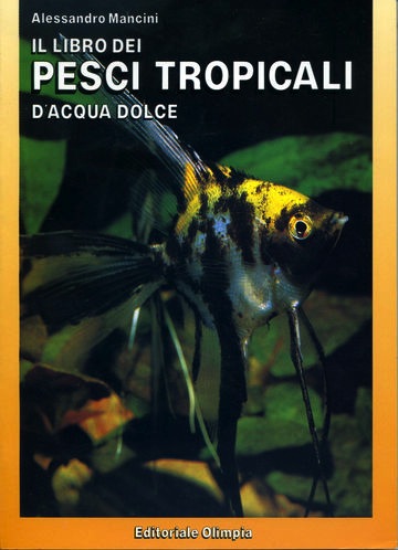 Libro dei pesci tropicali d'acqua dolce