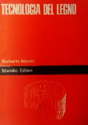 Tecnologia del legno
