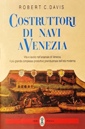 Costruttori di navi a Venezia
