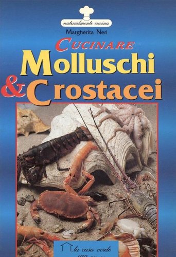 Molluschi & crostacei