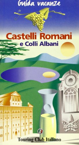 Castelli romani e colli albani