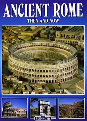 Ancient Rome then and now