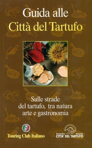 Guida alle città del tartufo