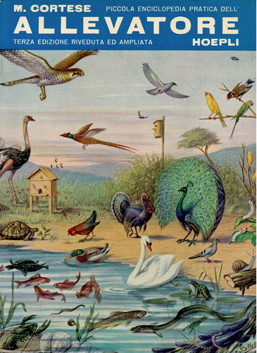 Piccola enciclopedia pratica dell'allevatore vol.1