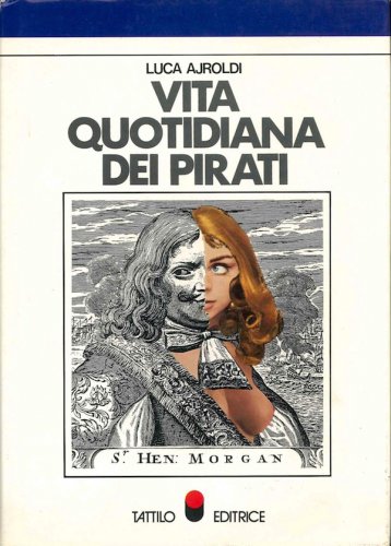 Vita quotidiana dei pirati