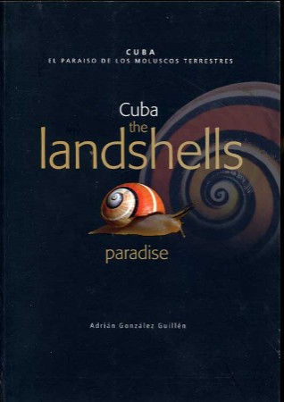 Cuba the landshells paradise