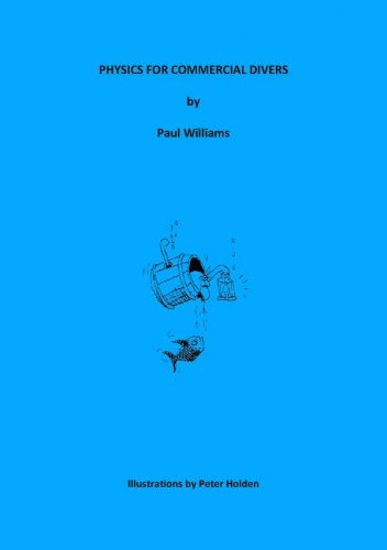 Physics for commercial divers