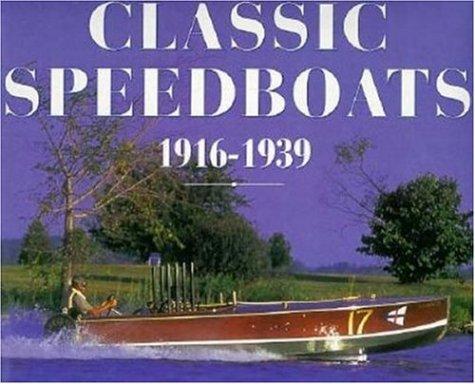 Classic speedboats 1916-1939
