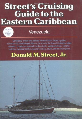 Street's cruising guide to the Eastern Caribbean vol.4