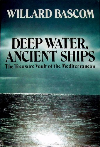 Deep water, ancient ship