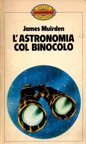 Astronomia col binocolo