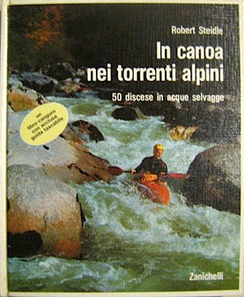 In canoa nei torrenti alpini