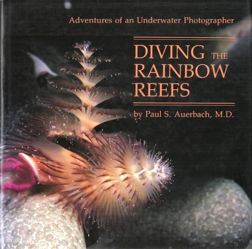 Diving the rainbow reefs