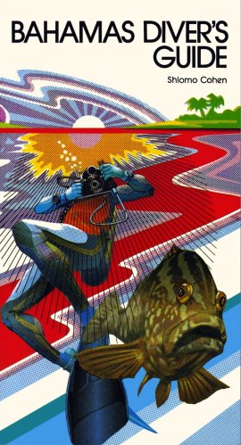 Bahamas diver's guide