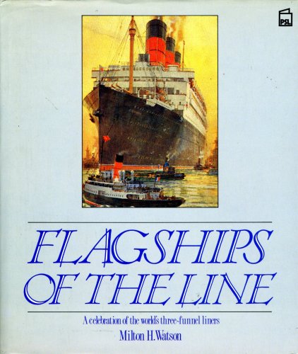 Flagships of the line
