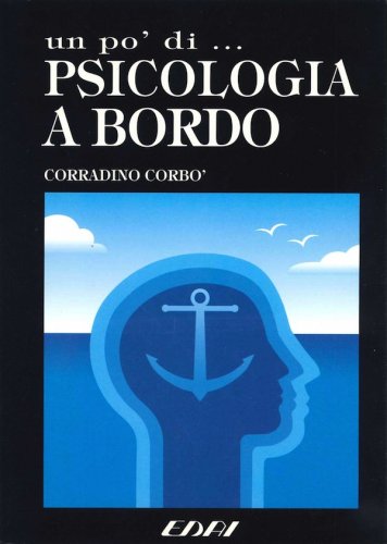 Po' di… psicologia a bordo