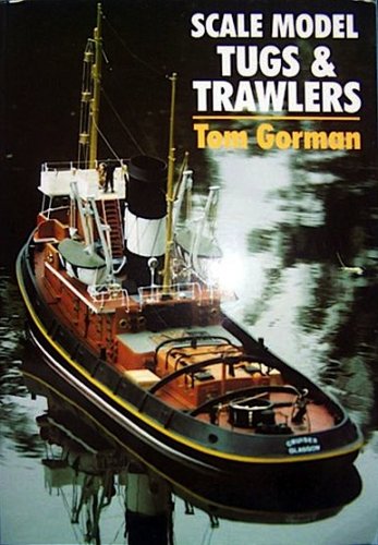 Scale model tugs & trawlers