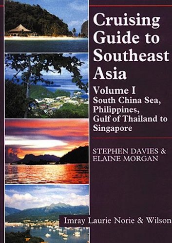 Cruising guide to Southeast Asia vol.1