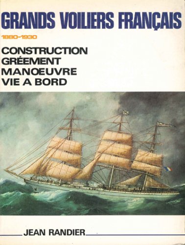 Grands voiliers français 1880-1930