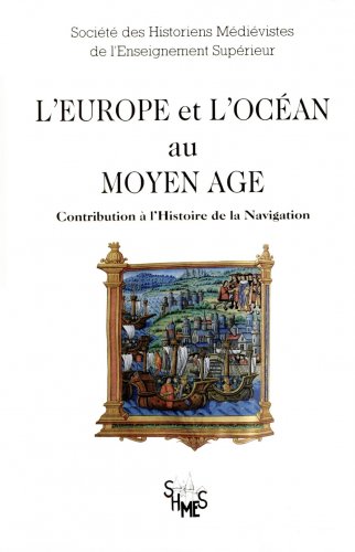 Europe et l'Ocean au Moyen age