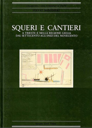 Squeri e cantieri