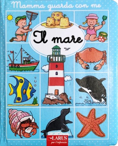 Mamma guarda con me - il mare