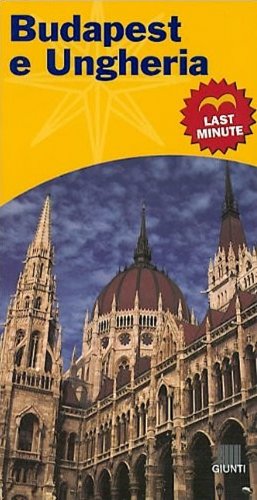 Budapest e Ungheria