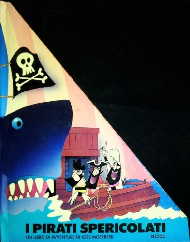 Pirati spericolati