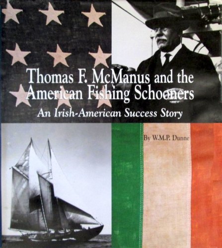 Thomas F.McManus and the american fishing schooners
