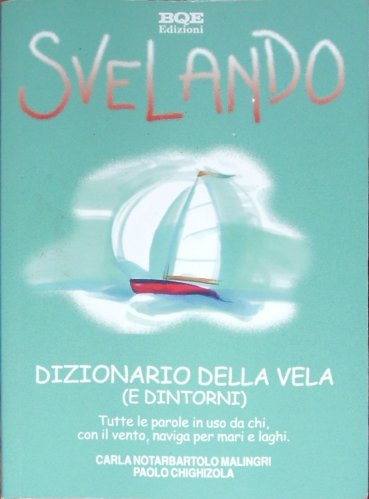 Svelando dizionario della vela e dintorni