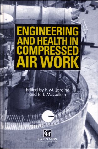Engineering and health in compressed air work