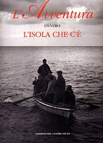 Avventura ovvero l'isola che c'è
