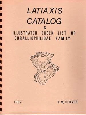 Latiaxis catalog and illustrated check list of Coralliophilidae family